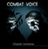 COMBAT VOICE- Chaotic Universe